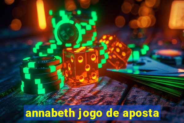 annabeth jogo de aposta